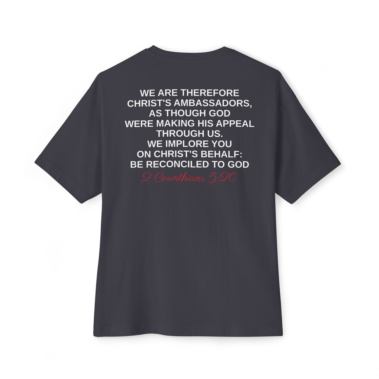 2 Corinthians 5:20 - Unisex Oversized Boxy Tee