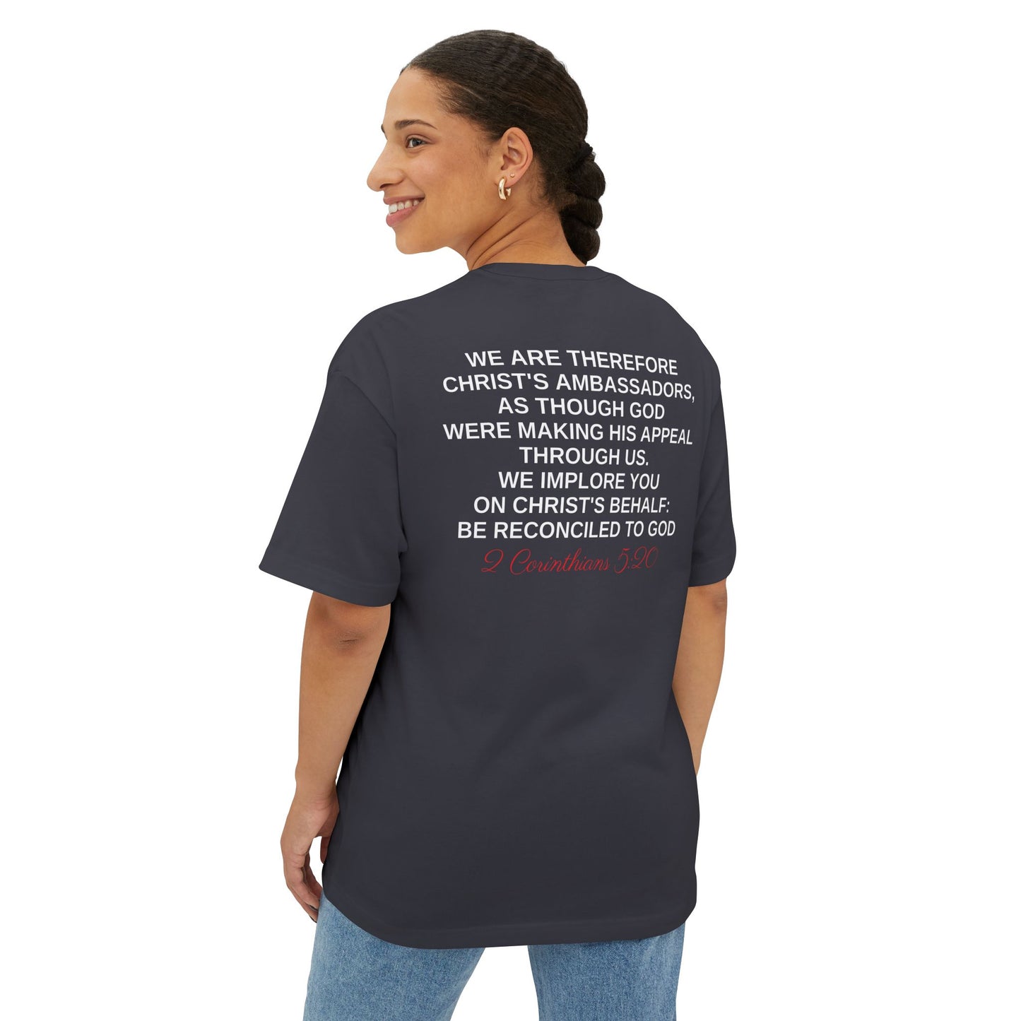 2 Corinthians 5:20 - Unisex Oversized Boxy Tee