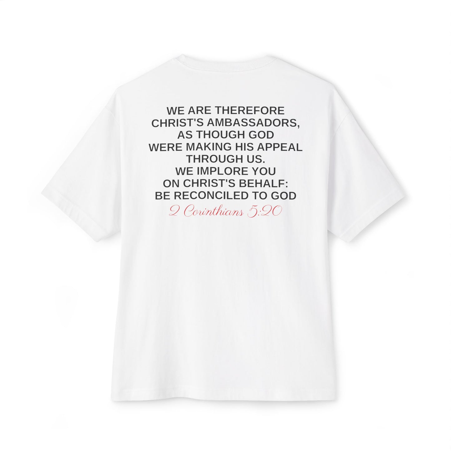 2 Corinthians 5:20 - Unisex Oversized Boxy Tee