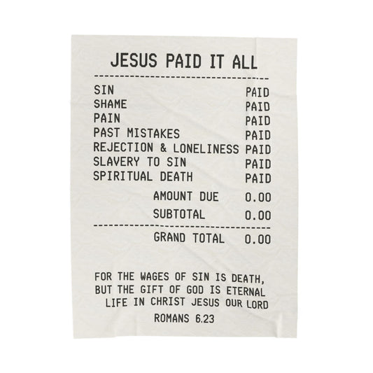 "JESUS PAID IT ALL" - Velveteen Plush Blanket