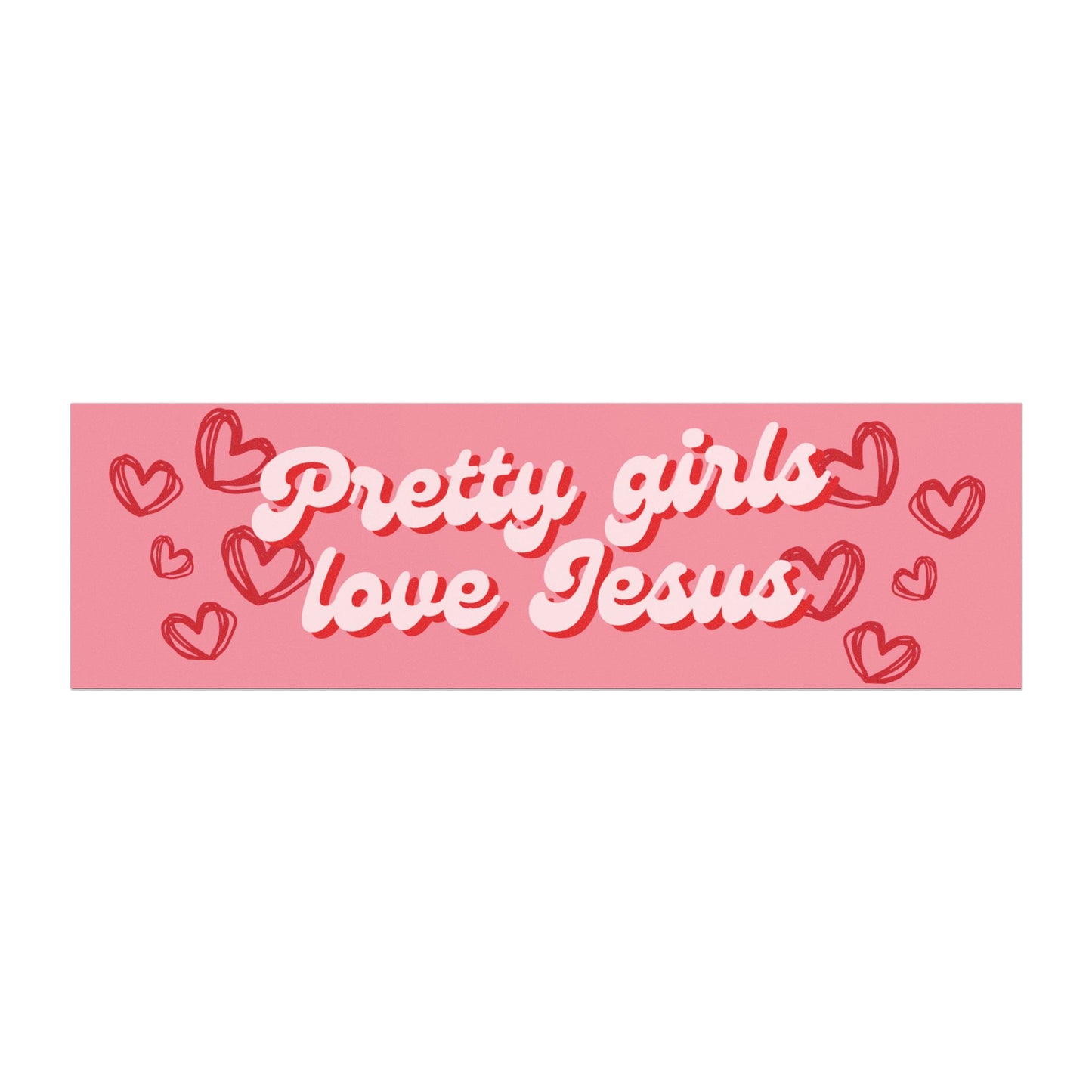 Pretty Girls Love Jesus Car Magnet - Pink and Red
