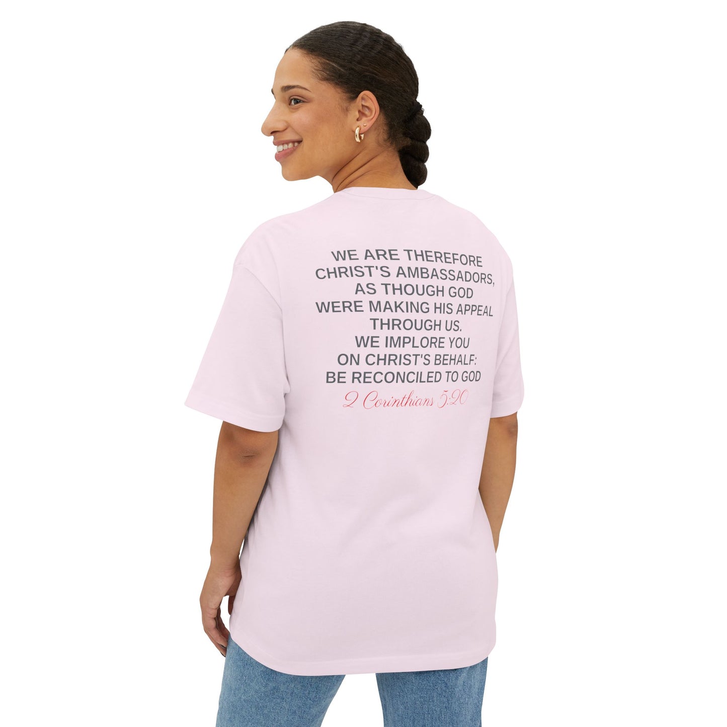 2 Corinthians 5:20 - Unisex Oversized Boxy Tee