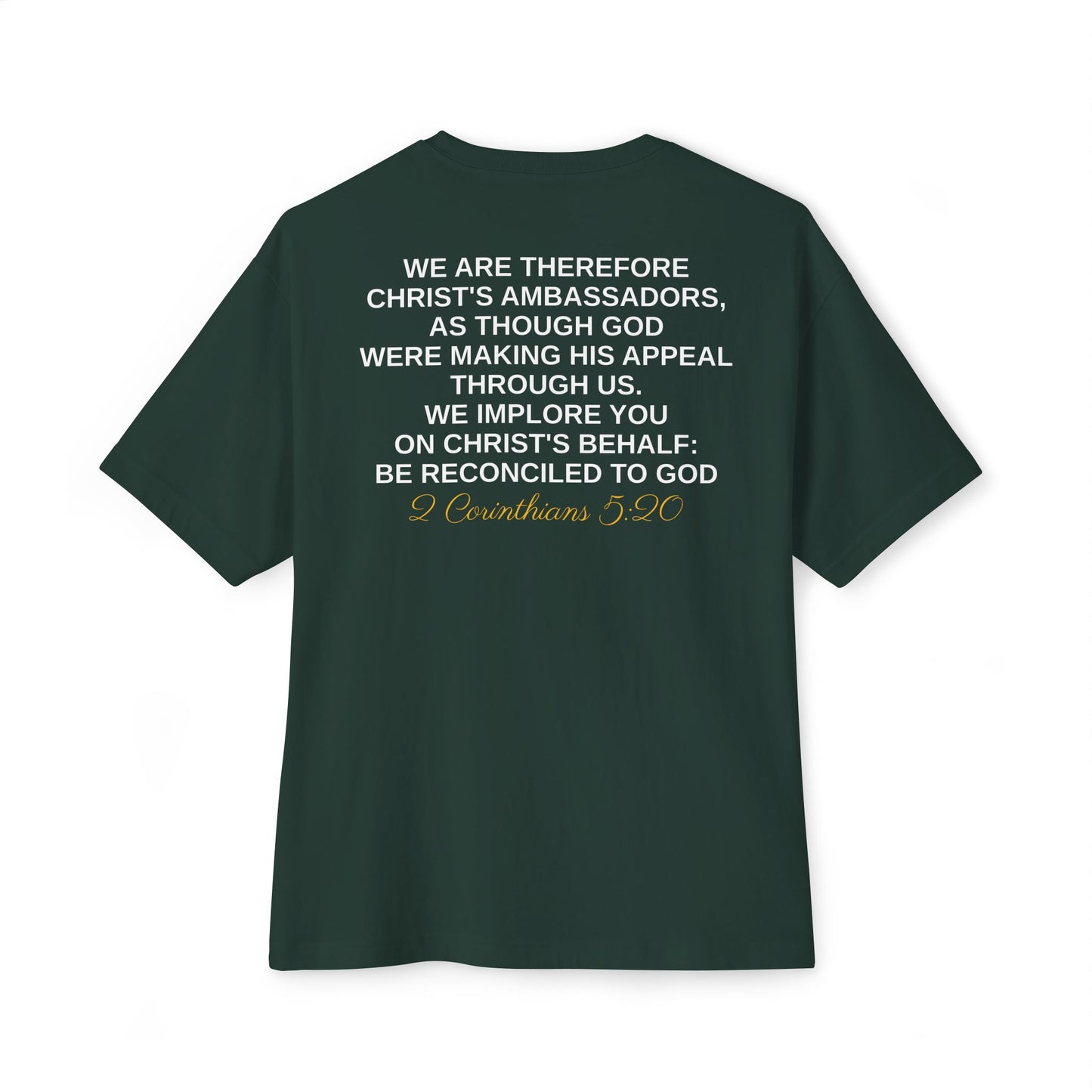 2 Corinthians 5:20 - Unisex Oversized Boxy Tee