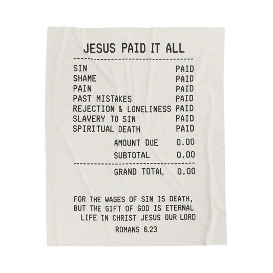 "JESUS PAID IT ALL" - Velveteen Plush Blanket