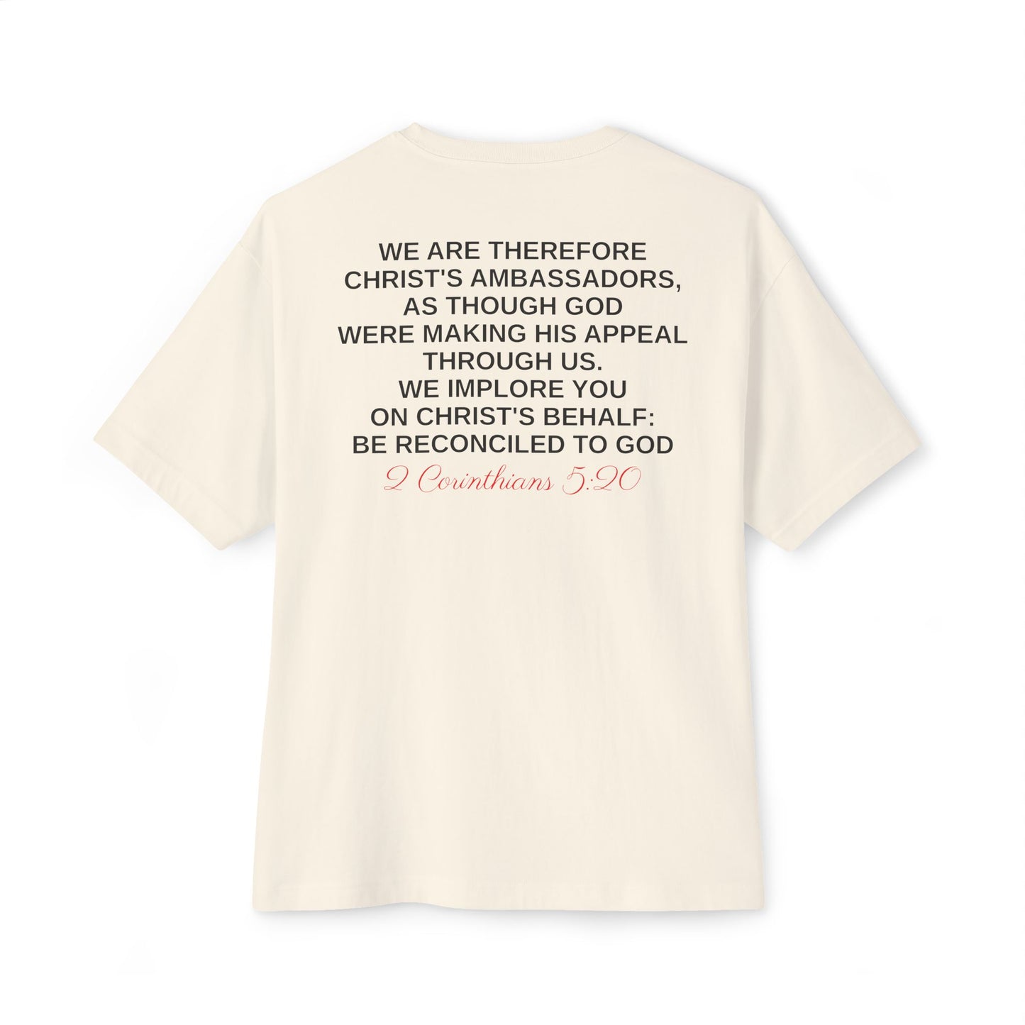 2 Corinthians 5:20 - Unisex Oversized Boxy Tee