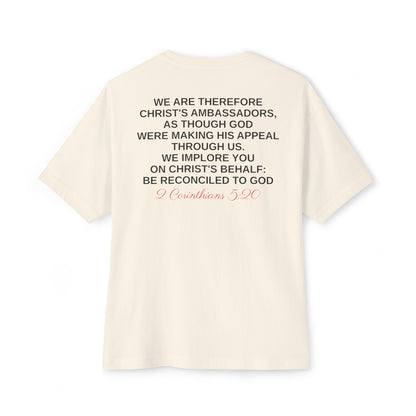 2 Corinthians 5:20 - Unisex Oversized Boxy Tee