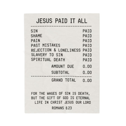 "JESUS PAID IT ALL" - Velveteen Plush Blanket