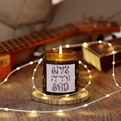 "GIVE IT TO GOD" Coconut Apricot Wax Scented Candle In Clear or Amber