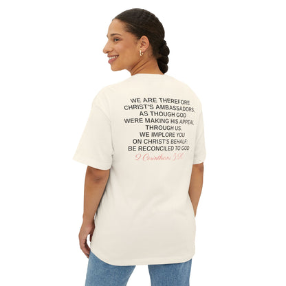 2 Corinthians 5:20 - Unisex Oversized Boxy Tee